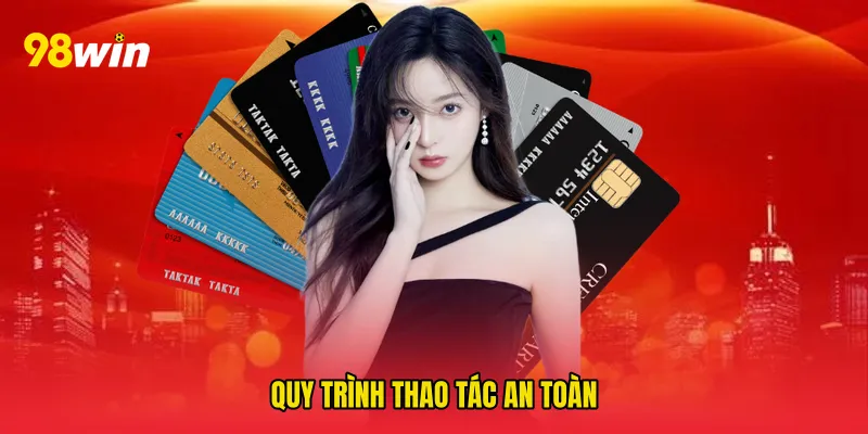 Quy trình thao tác an toàn